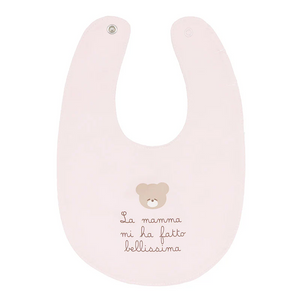 Bavaglio Nanan rosa La mamma mi ha fatto bellissima""
