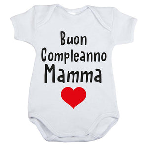Body Buon Compleanno Mamma - 12/18 Mesi
